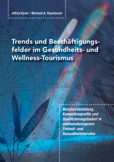 Foto Dr. Michael Populorum Wellnessbuch Trends und Beschftigungsfelder im Gesundheits- und Wellness-Tourismus